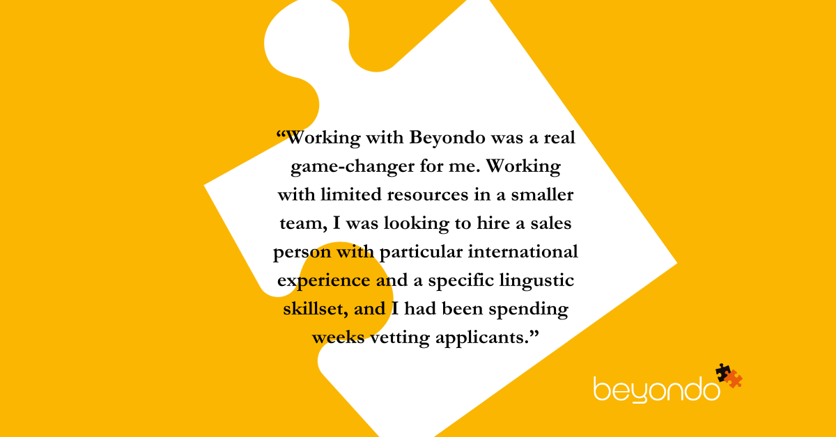 Great experience, working with Beyondo