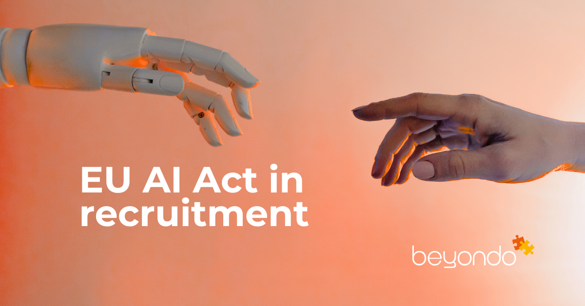 EU AI Act in recruitment: A quick note for anyone using ai