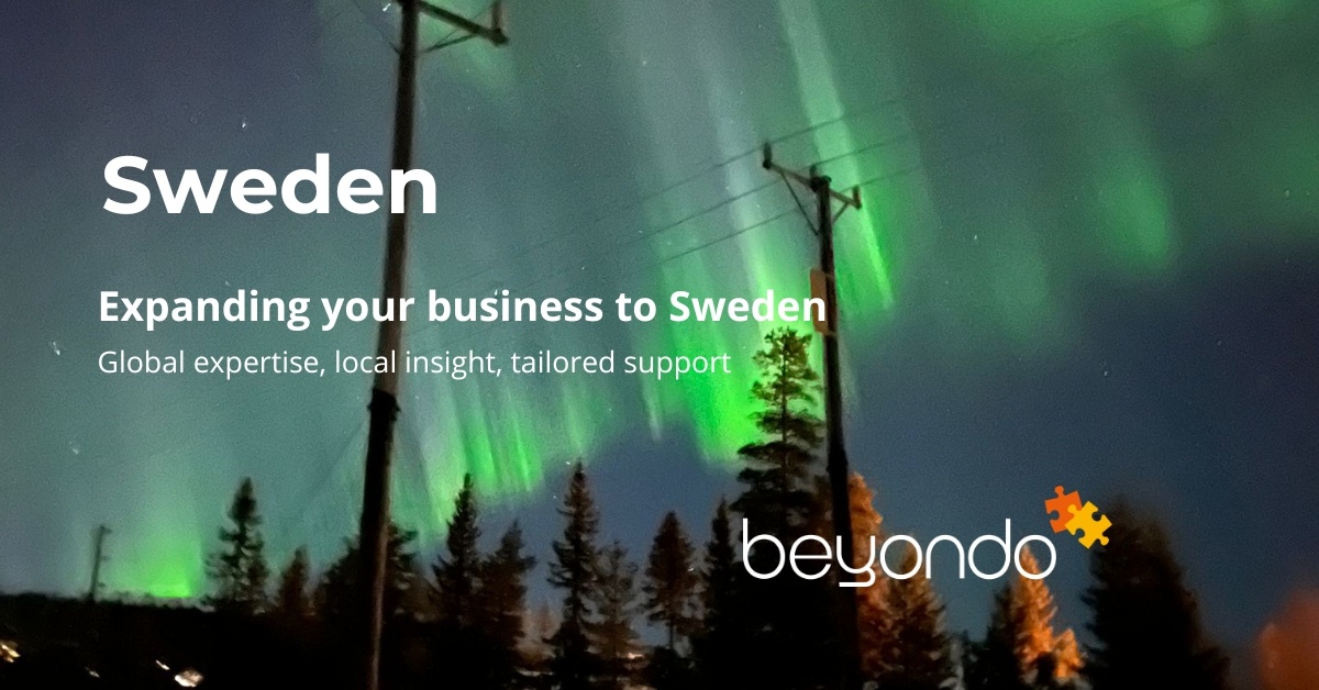 Your trusted partner for expanding your business to Sweden